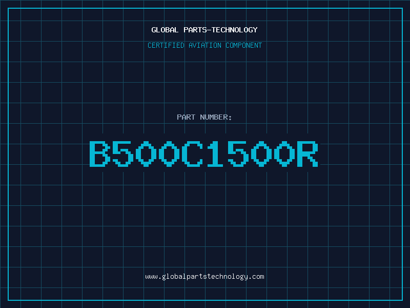 Aviation Part B500C1500R