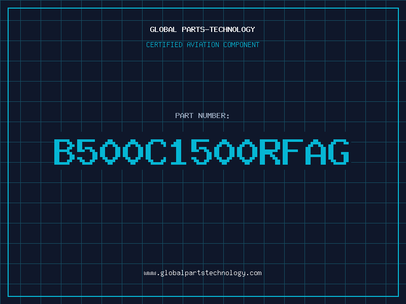 Aviation Part B500C1500RFAG