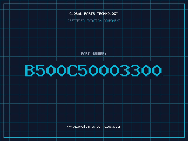 Aviation Part B500C50003300