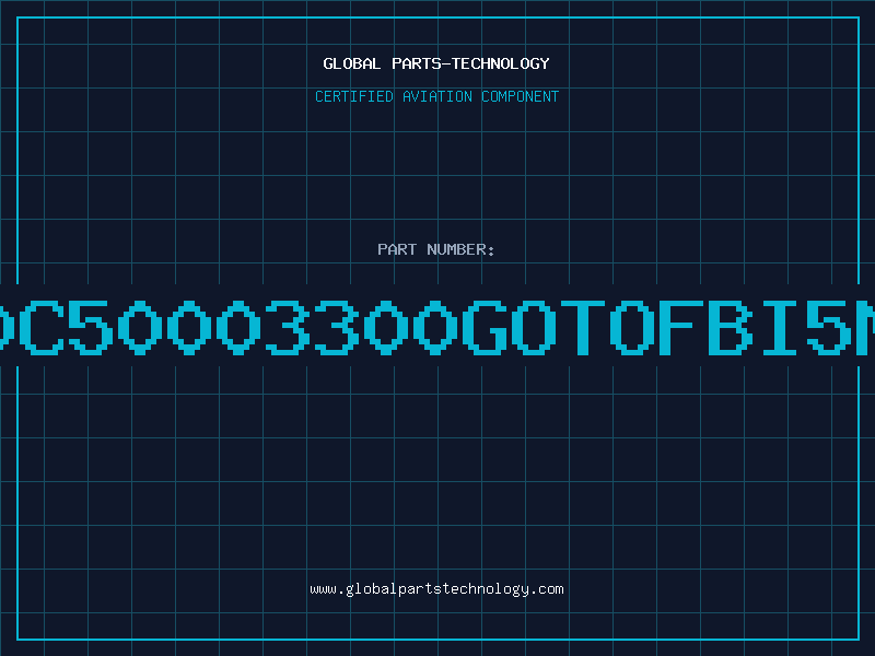 Aviation Part B500C50003300GOTOFBI5M1M1
