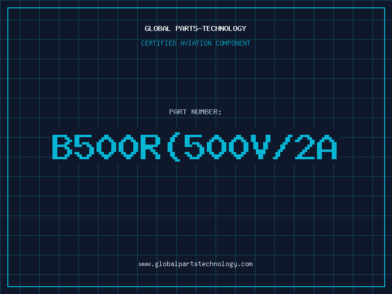 Aviation Part B500R(500V/2A