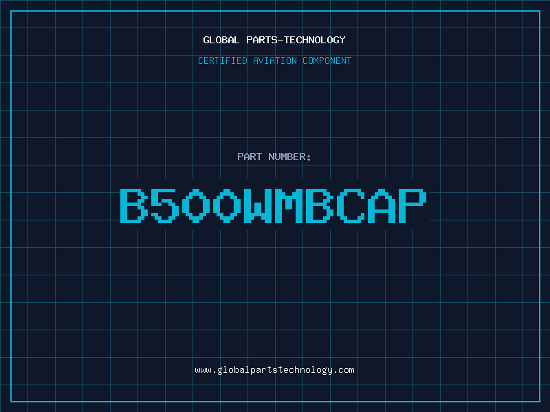Aviation Part B500WMBCAP