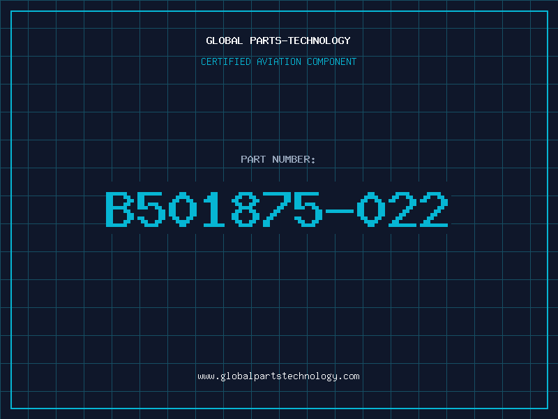Aviation Part B501875-022