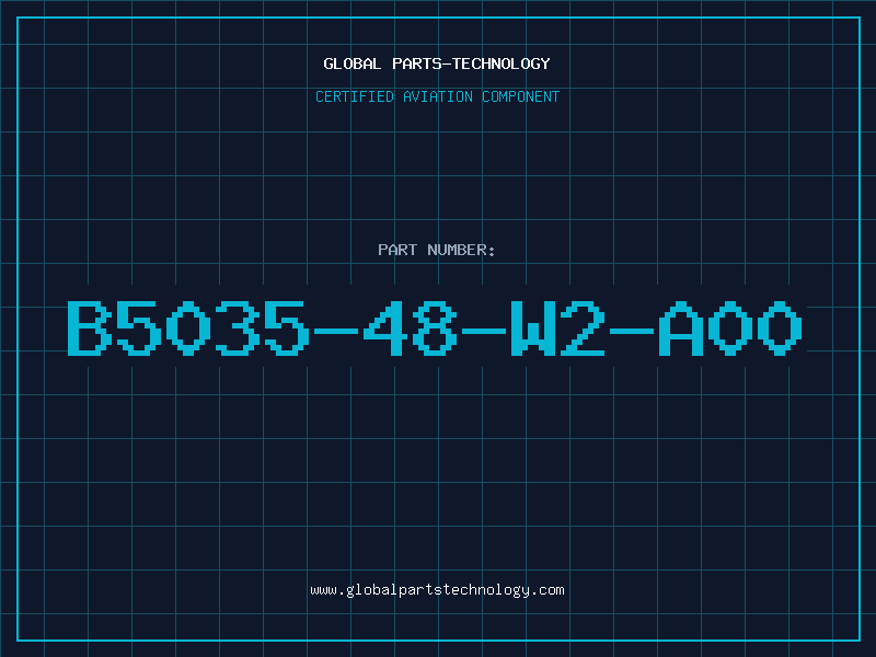 Aviation Part B5035-48-W2-A00