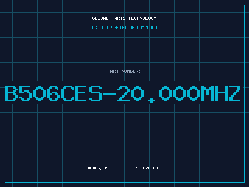 Aviation Part B506CES-20.000MHz