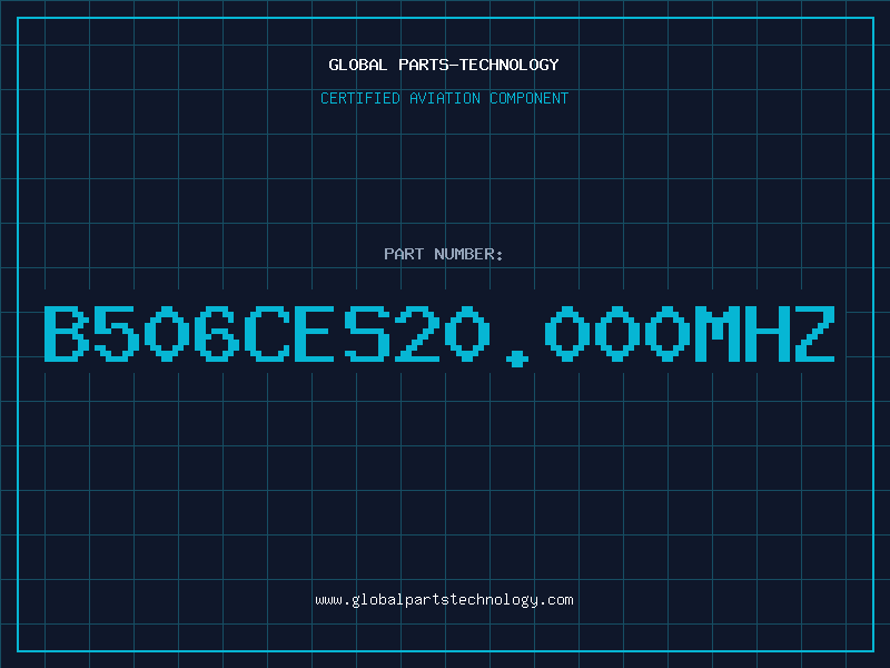 Aviation Part B506CES20.000MHz