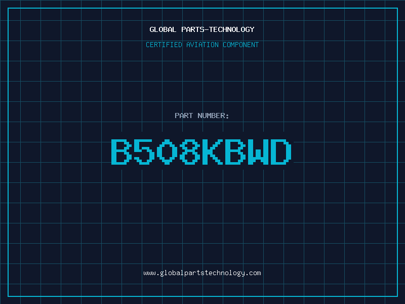 Aviation Part B508KBWD