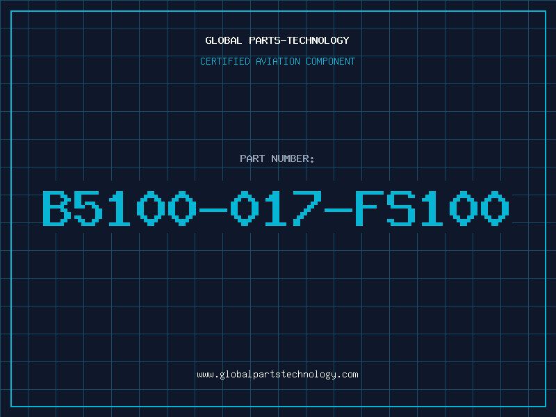 Aviation Part B5100-017-FS100