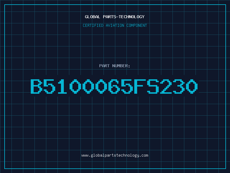 Aviation Part B5100065FS230