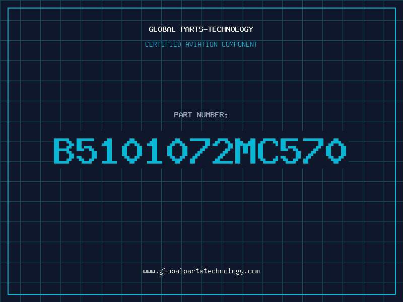 Aviation Part B5101072MC570