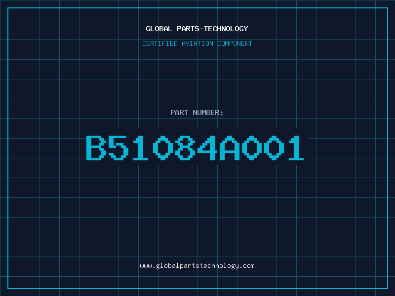 Aviation Part B51084A001