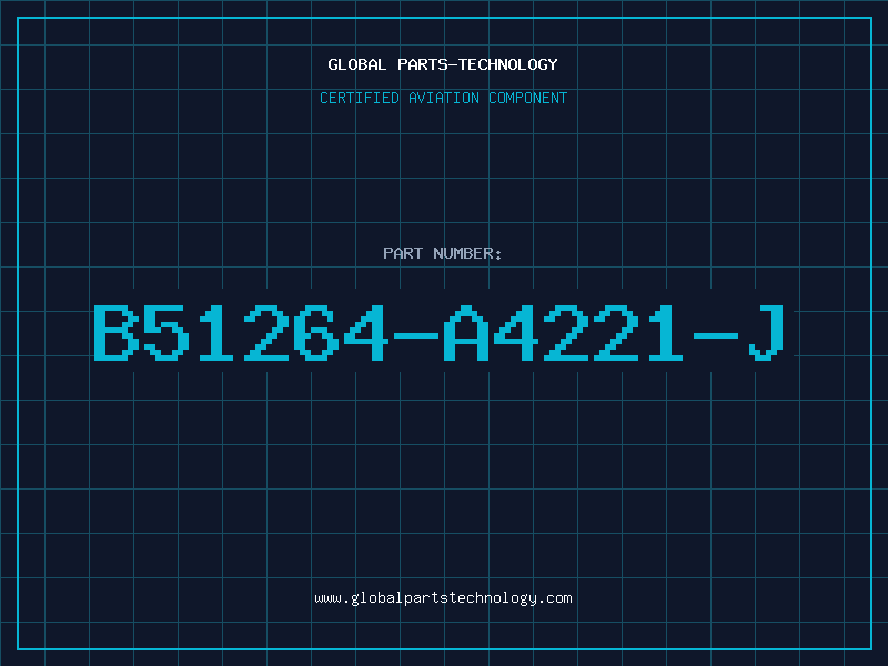 Aviation Part B51264-A4221-J