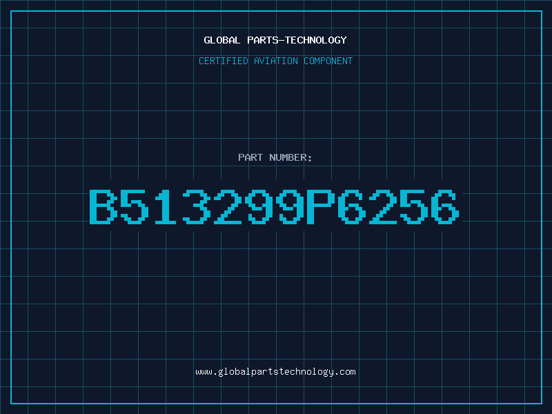 Aviation Part B513299P6256