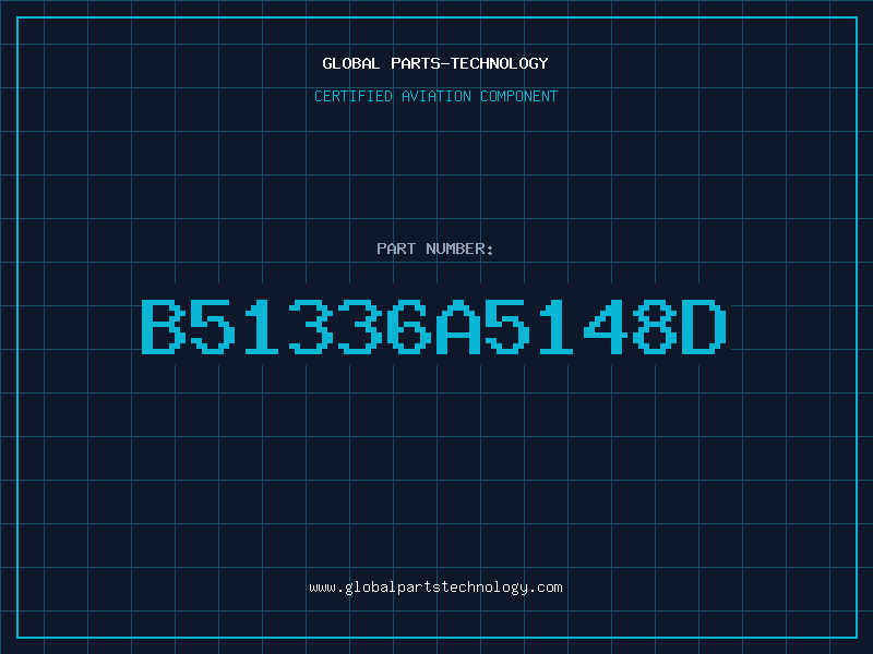 Aviation Part B51336A5148D
