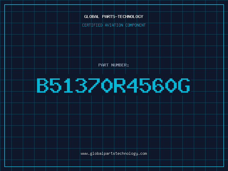 Aviation Part B51370R4560G