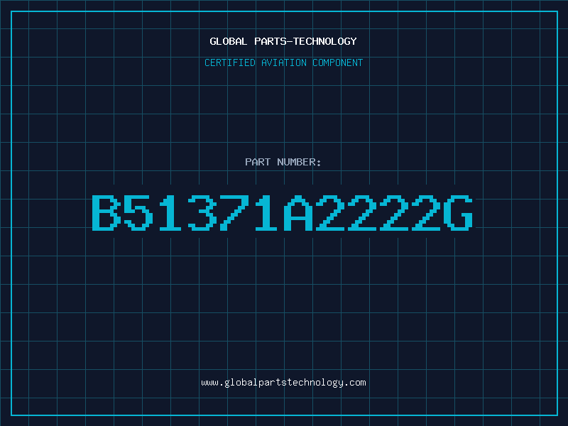 Aviation Part B51371A2222G
