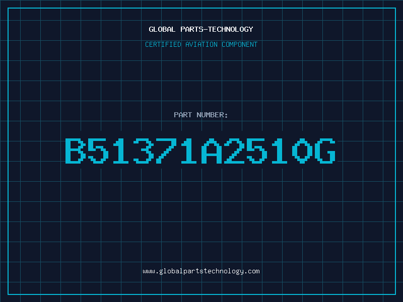 Aviation Part B51371A2510G