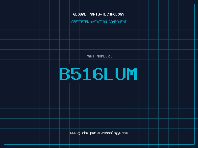 Aviation Part B516LUM