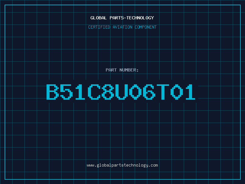 Aviation Part B51C8U06T01