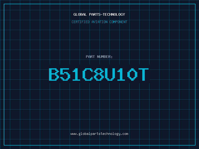 Aviation Part B51C8U10T