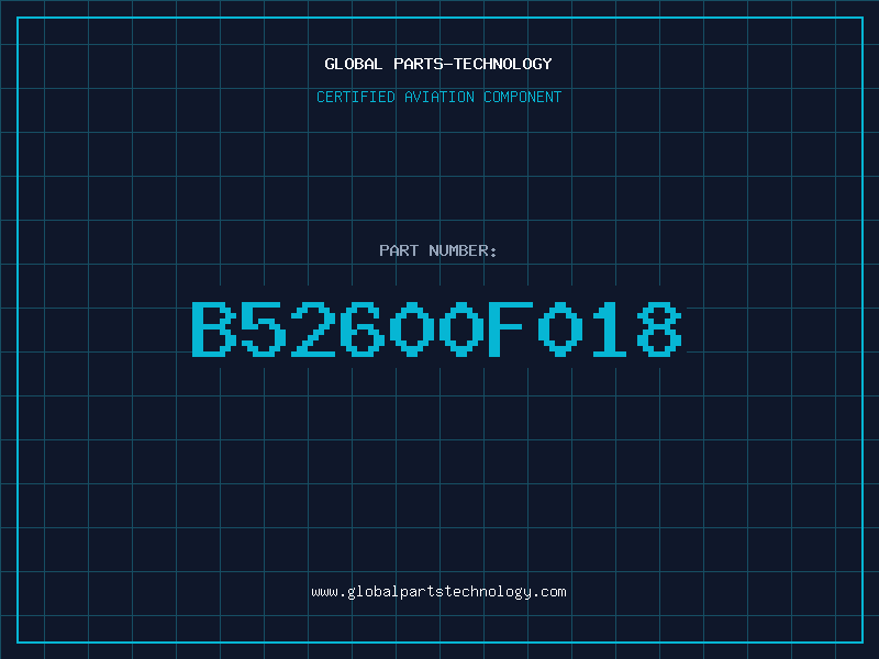 Aviation Part B52600F018