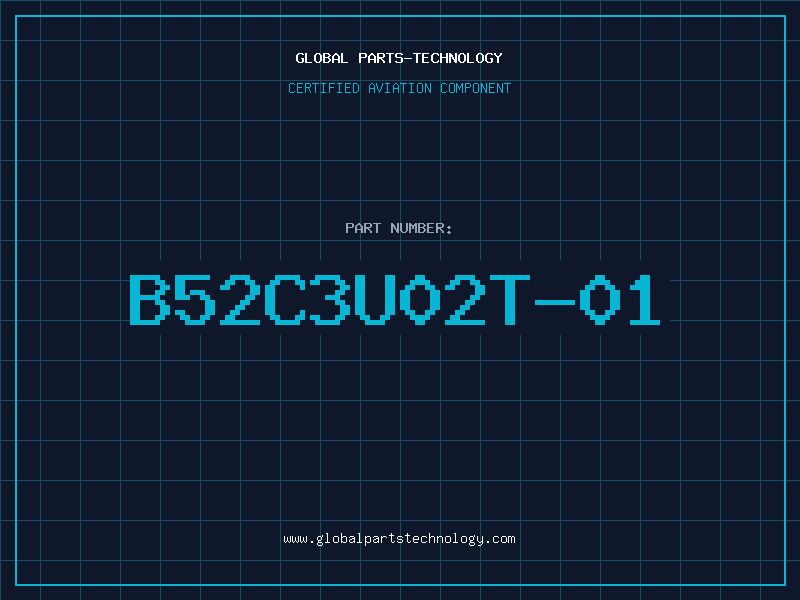 Aviation Part B52C3U02T-01