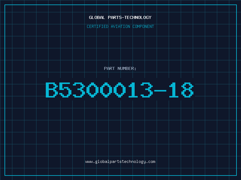 Aviation Part B5300013-18