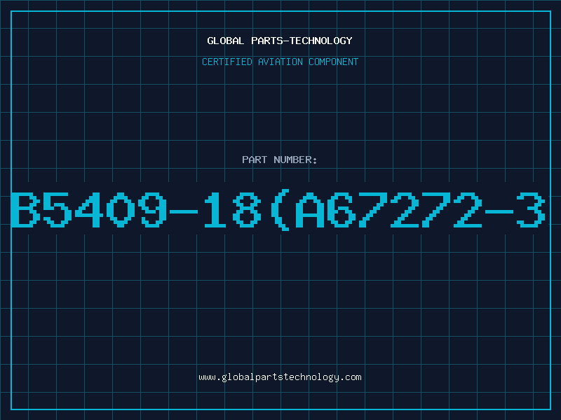 Aviation Part B5409-18(A67272-3