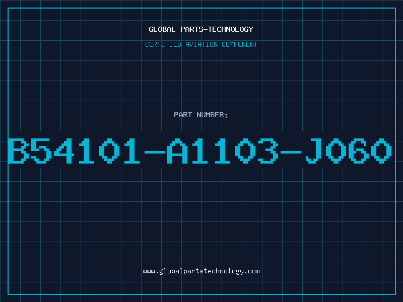 Aviation Part B54101-A1103-J060