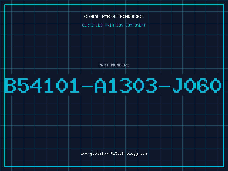 Aviation Part B54101-A1303-J060