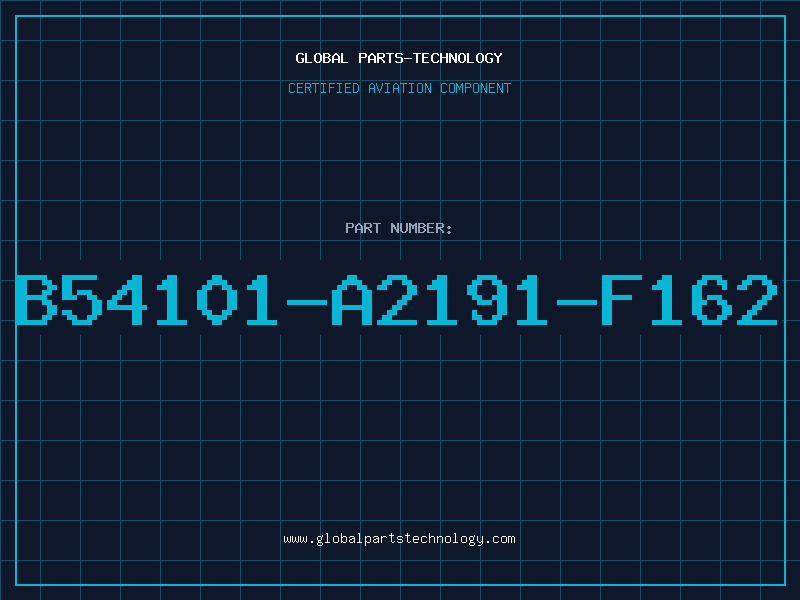 Aviation Part B54101-A2191-F162