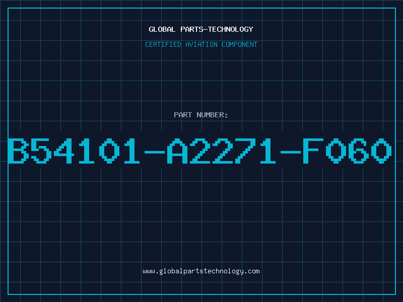 Aviation Part B54101-A2271-F060