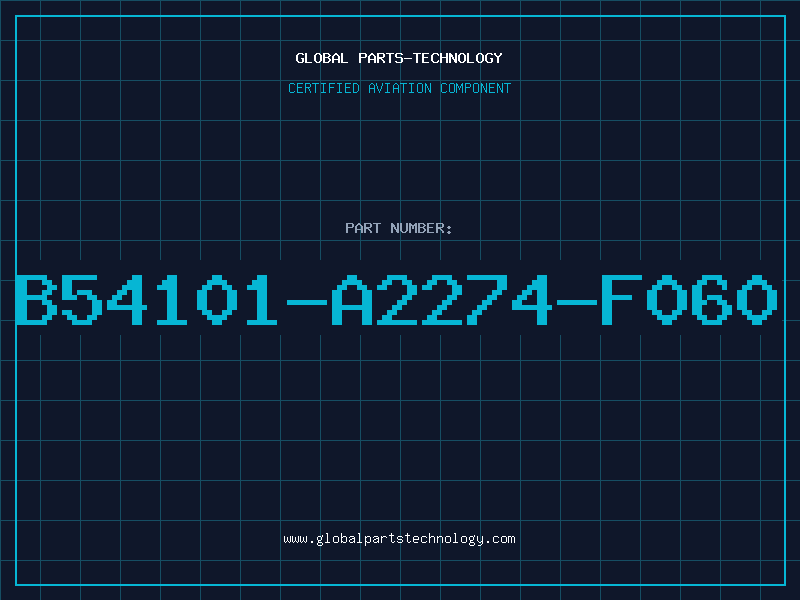 Aviation Part B54101-A2274-F060