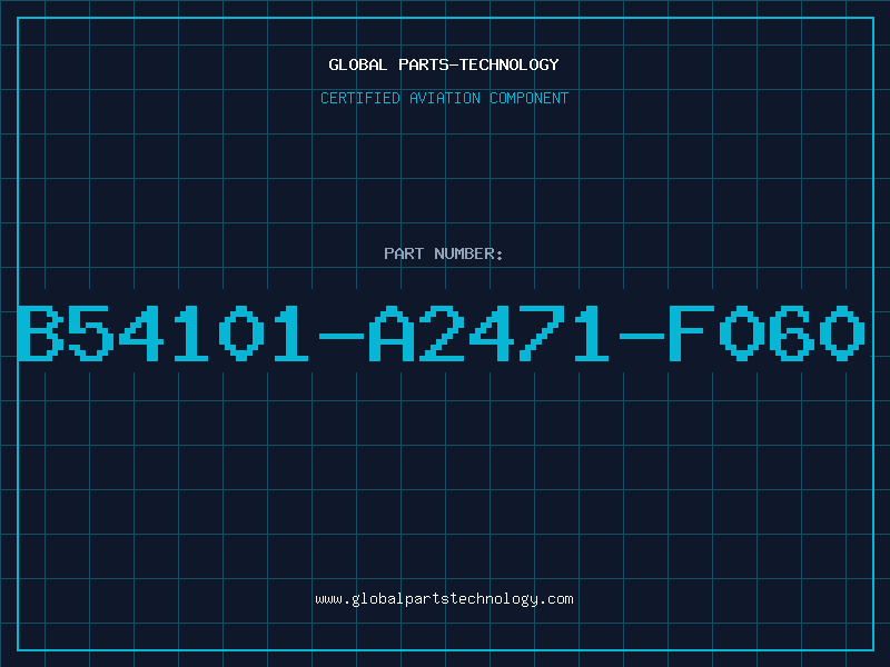 Aviation Part B54101-A2471-F060