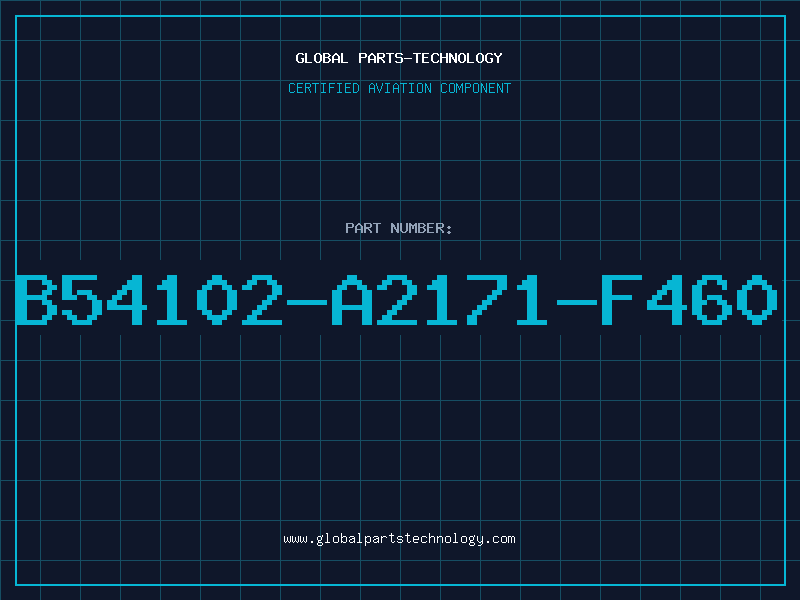 Aviation Part B54102-A2171-F460