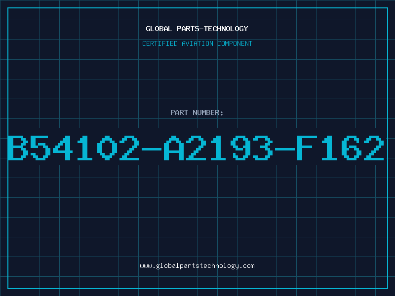 Aviation Part B54102-A2193-F162