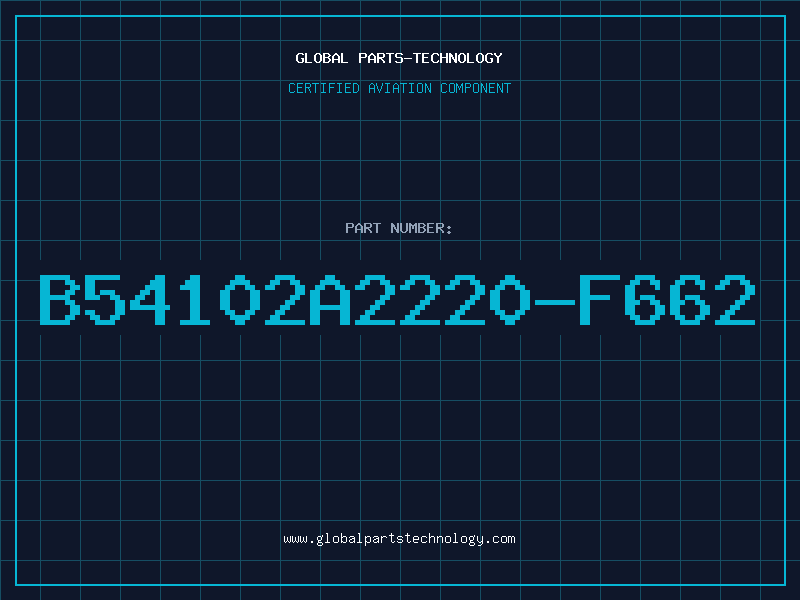 Aviation Part B54102A2220-F662