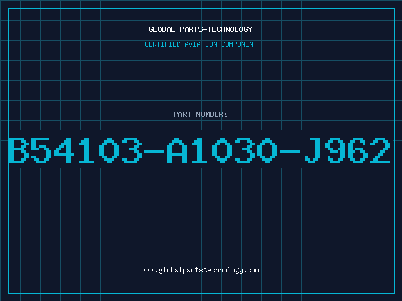 Aviation Part B54103-A1030-J962