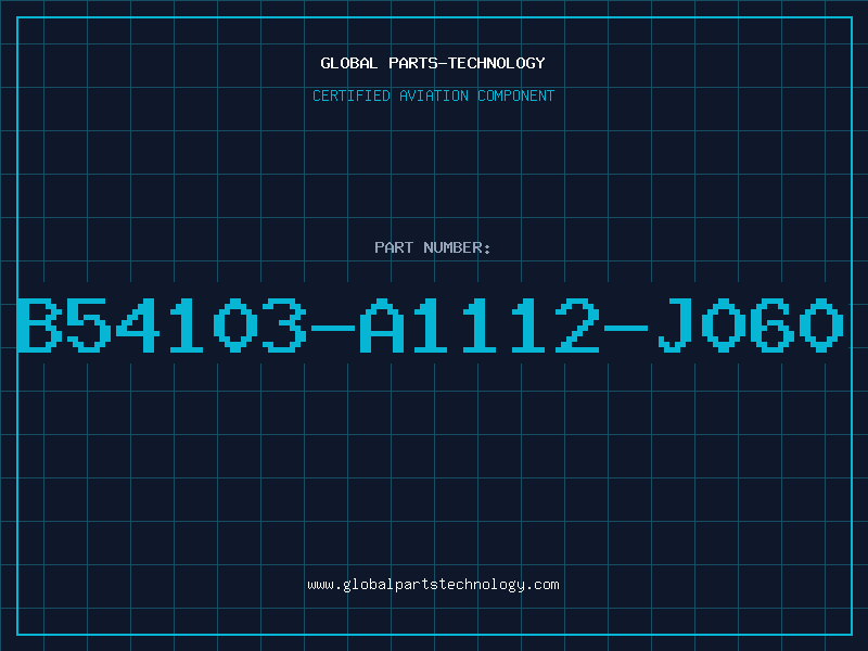 Aviation Part B54103-A1112-J060