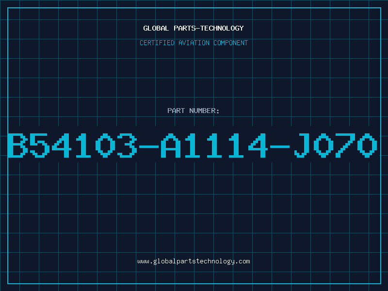 Aviation Part B54103-A1114-J070