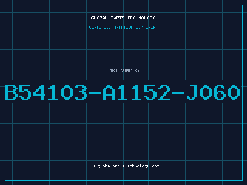 Aviation Part B54103-A1152-J060