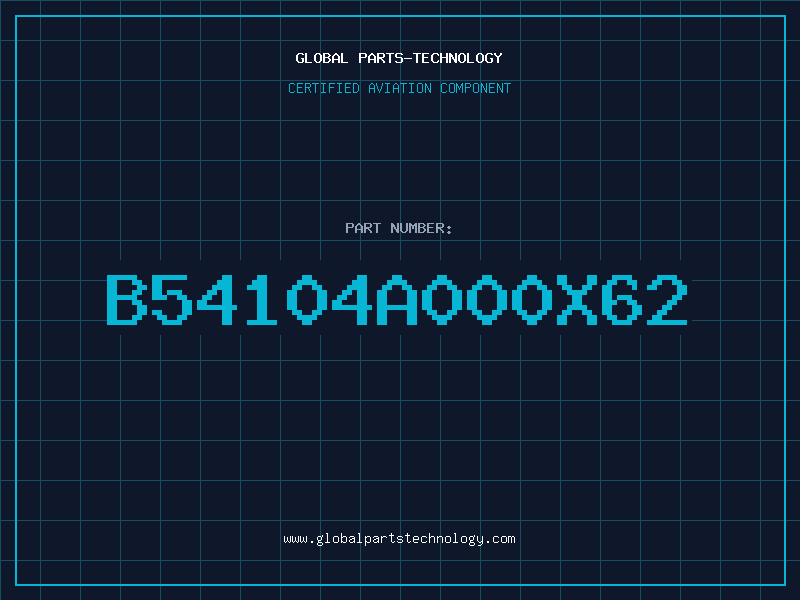 Aviation Part B54104A000X62