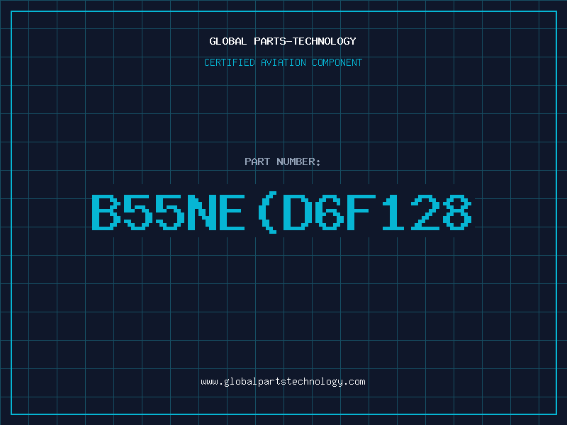 Aviation Part B55NE(D6F128