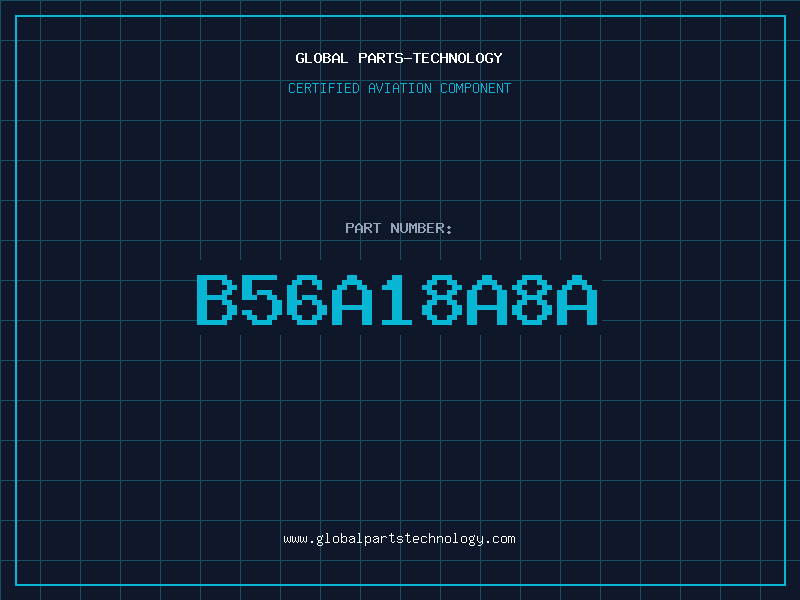 Aviation Part B56A18A8A
