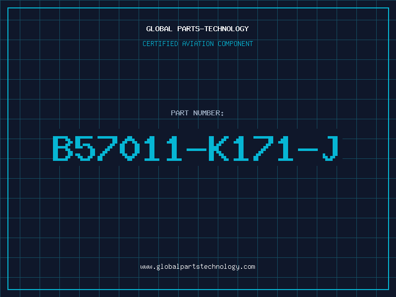 Aviation Part B57011-K171-J