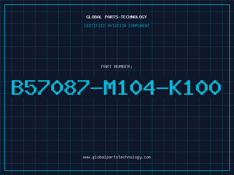 Aviation Part B57087-M104-K100