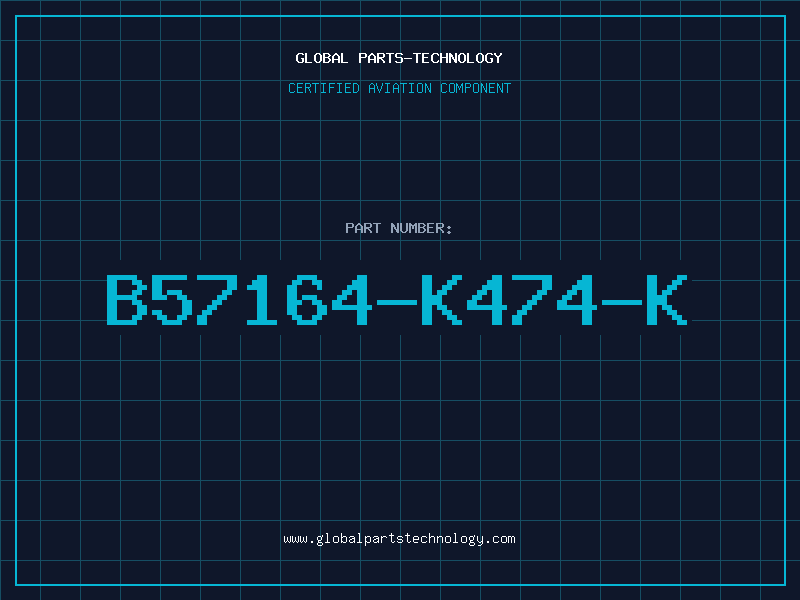 Aviation Part B57164-K474-K