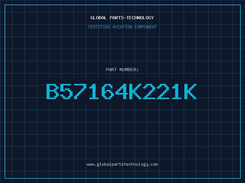 Aviation Part B57164K221K