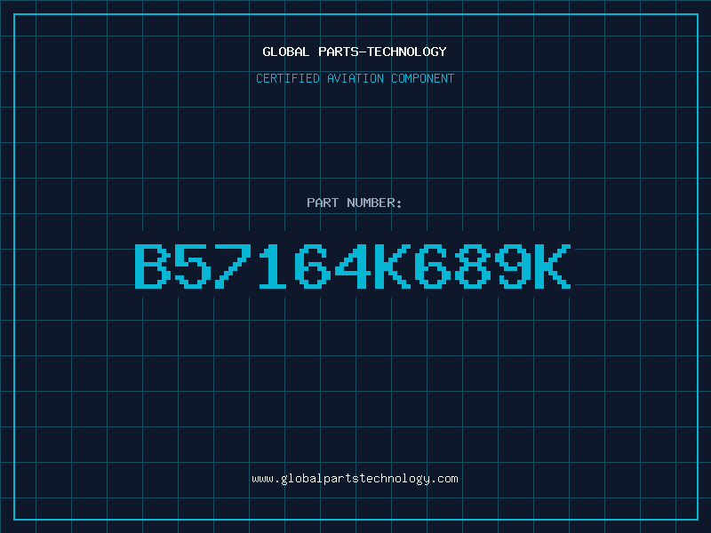 Aviation Part B57164K689K