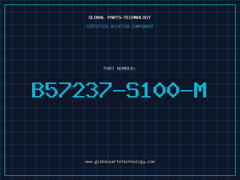 Aviation Part B57237-S100-M